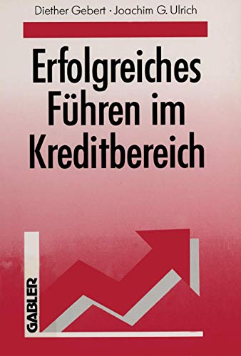 Beispielbild fr Erfolgreiches Fhren im Kreditbereich. zum Verkauf von Antiquariat + Buchhandlung Bcher-Quell