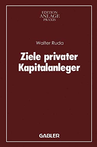 Imagen de archivo de Ziele privater Kapitalanleger a la venta por Chiron Media