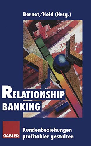 9783409142199: Relationship Banking: Kundenbeziehungen profitabler gestalten