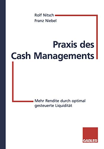 Beispielbild fr Praxis des Cash-Managements zum Verkauf von medimops