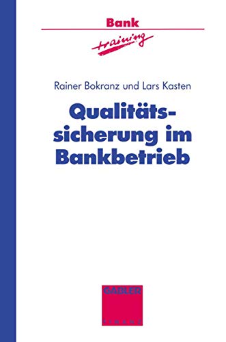 Stock image for Qualitätssicherung im Bankbetrieb for sale by Ria Christie Collections