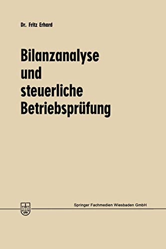 Beispielbild fr Bilanzanalyse und steuerliche Betriebsprfung zum Verkauf von medimops