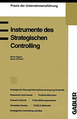 Stock image for Instrumente des strategischen Controlling (Praxis der Unternehmensfhrung) for sale by medimops