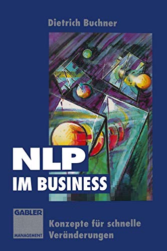 9783409187527: NLP im Business: Konzepte fr schnelle Vernderungen (German Edition)