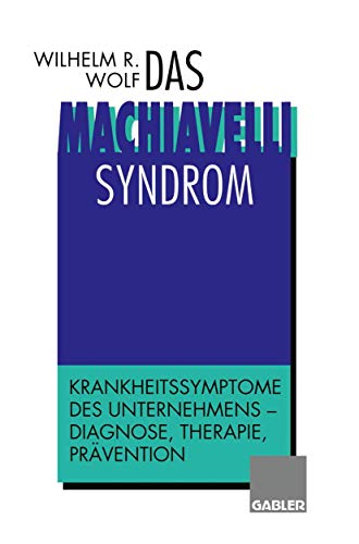 Beispielbild fr Das Machiavelli Syndrom zum Verkauf von Bernhard Kiewel Rare Books