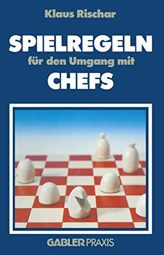 Stock image for Spielregeln fr den Umgang mit Chefs for sale by medimops