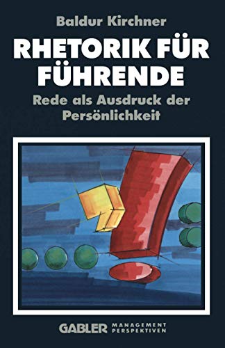 Stock image for Rhetorik fr Fhrende for sale by Sigrun Wuertele buchgenie_de