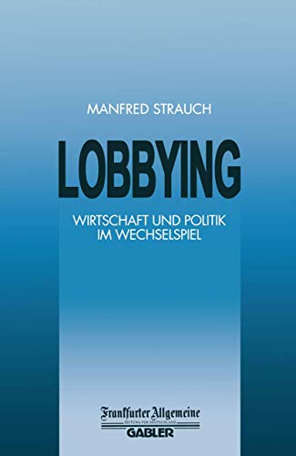 Beispielbild fr Lobbying zum Verkauf von medimops