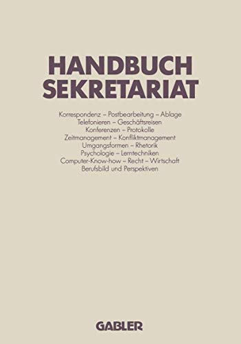 Beispielbild fr Handbuch Sekretariat (German Edition) zum Verkauf von Lucky's Textbooks