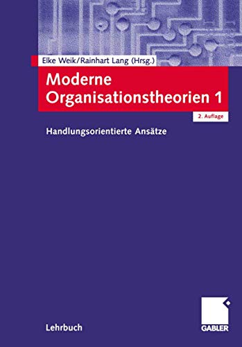 Stock image for Moderne Organisationstheorien 1 for sale by Chiron Media