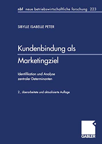 Beispielbild fr Kundenbindung als Marketingziel von Sybille I. Peter zum Verkauf von BUCHSERVICE / ANTIQUARIAT Lars Lutzer