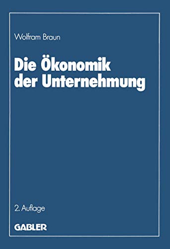 9783409233163: Die konomik der Unternehmung