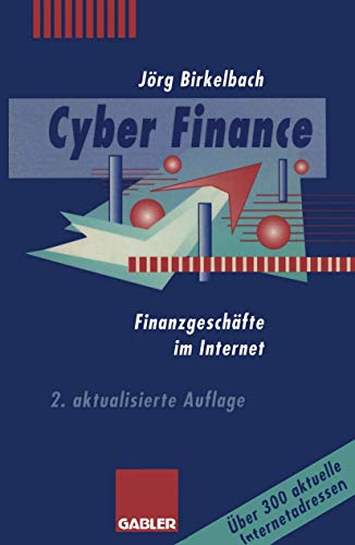 Beispielbild fr Cyber Finance zum Verkauf von Antiquariat Hans Wger