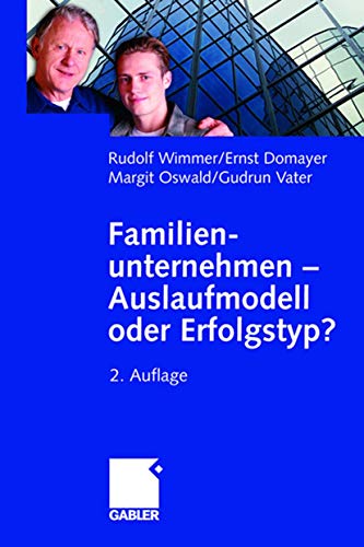 Beispielbild fr Familienunternehmen - Auslaufmodell oder Erfolgstyp? zum Verkauf von Goodbooks-Wien