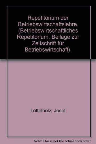 Stock image for Repetitorium der Betriebswirtschaftslehre for sale by Bernhard Kiewel Rare Books