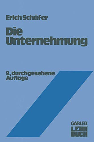 9783409335317: Die Unternehmung: Einfuhrung in Die Betriebswirtschaftslehre