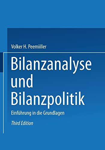 Stock image for Bilanzanalyse und Bilanzpolitik: Einfhrung in die Grundlagen for sale by medimops