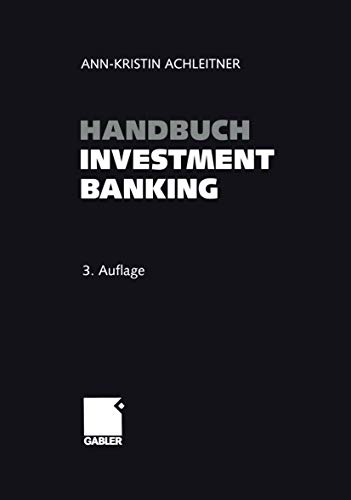 Handbuch Investment-Banking. - Achleitner, Ann-Kristin