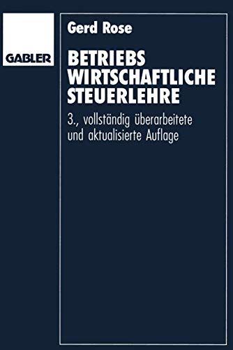 9783409350006: Betriebswirtschaftliche Steuerlehre: Eine Einfhrung fr Fortgeschrittene