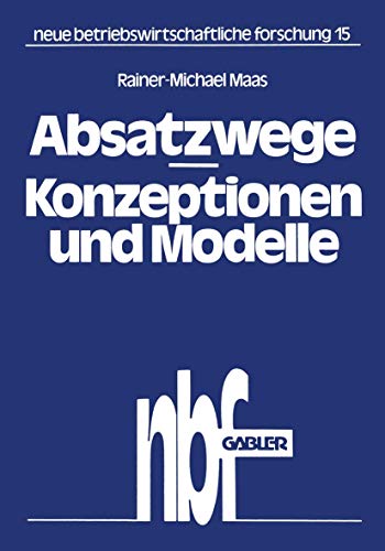 Stock image for Absatzwege - Konzeptionen und Modelle for sale by Chiron Media