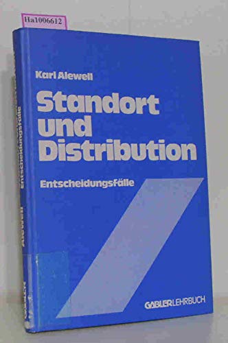 Imagen de archivo de Entscheidungsflle aus der Unternehmungspraxis / Standort und Distribution Entscheidungsflle a la venta por NEPO UG