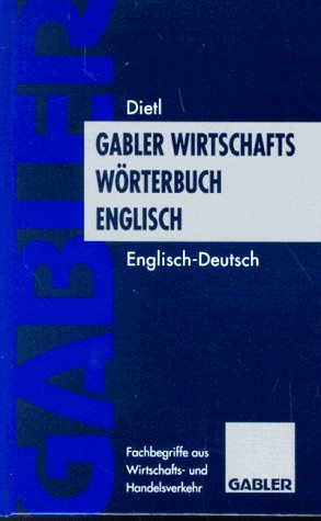 Beispielbild fr Gabler Wirtschaftswrterbuch Englisch, 2 Bde., Bd.2, Englisch-Deutsch zum Verkauf von medimops