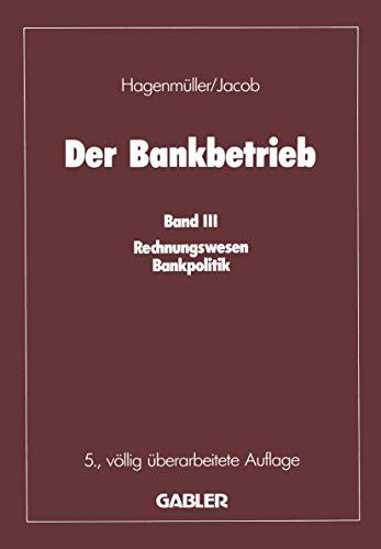 Beispielbild fr Rechnungswesen / Bankpolitik. (Bd. III): Bd. III zum Verkauf von Buchpark