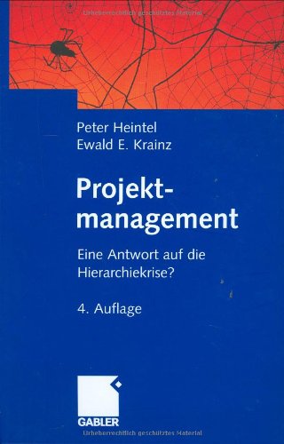 Imagen de archivo de Projektmanagement. Eine Antwort auf die Hierarchiekrise? a la venta por medimops