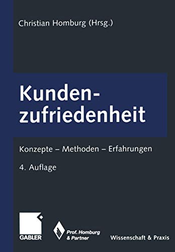 Beispielbild fr Kundenzufriedenheit. Konzepte - Methoden - Erfahrungen zum Verkauf von medimops