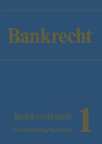 Imagen de archivo de Bankrecht (Bankwirtschaftliche Schriftenreihe) (German Edition) a la venta por Lucky's Textbooks