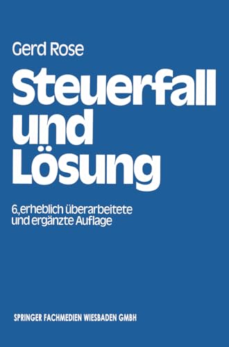 Stock image for Steuerfall und Lsung : Steuerklausuren u. Seminarflle mit Lsungsvorschlgen. for sale by medimops