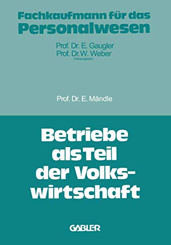 Beispielbild fr Betriebe als Teil der Volkswirtschaft (German Edition) zum Verkauf von Lucky's Textbooks
