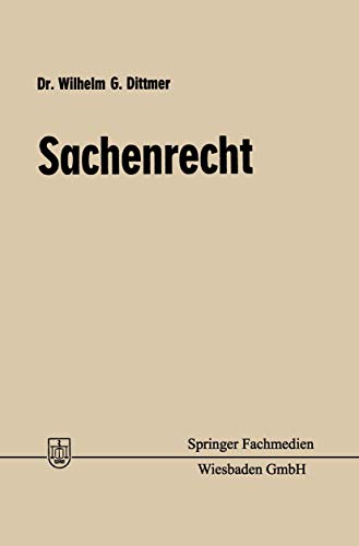 Sachenrecht - Wilhelm Gustav Dittmer