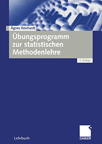 Beispielbild fr Statistische Methodenlehre fr Wirtschaftswissenschaftler: bungsprogramm zur statistischen Methodenlehre. zum Verkauf von medimops