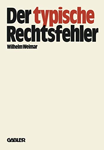 Imagen de archivo de Der typische Rechtsfehler - guter Erhaltungszustand a la venta por Weisel