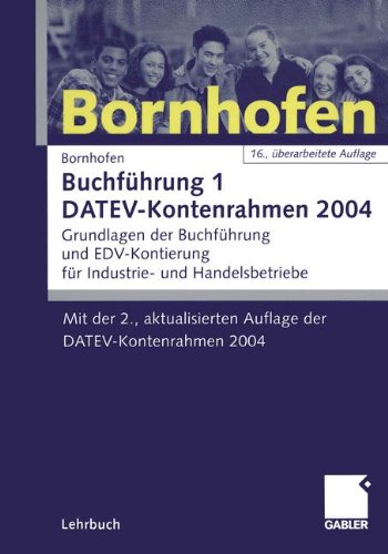 Buchführung 1, DATEV-Kontenrahmen 2003, Lehrbuch, EURO