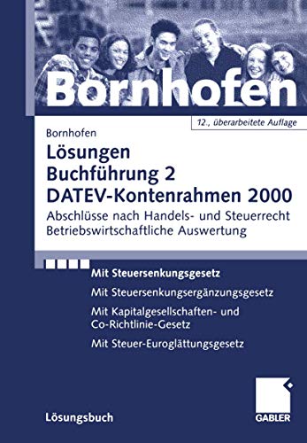 Buchführung 2, Lösungen - Bornhofen, Manfred