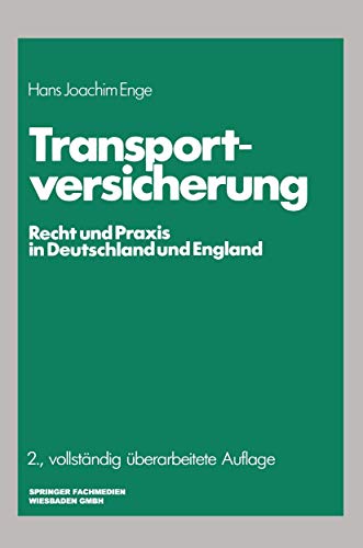 Beispielbild fr Transportversicherung: Recht Und Praxis in Deutschland Und England zum Verkauf von Chiron Media