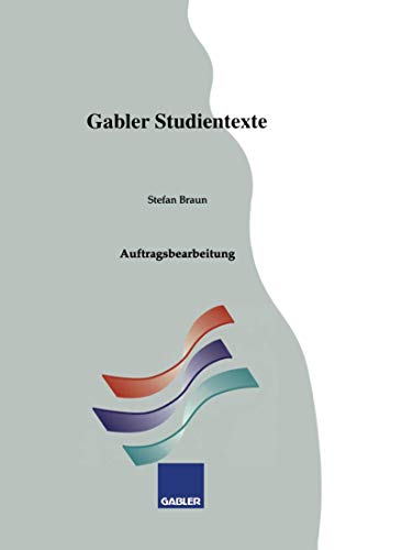 9783409922920: Auftragsbearbeitung (Gabler-Studientexte)