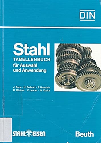 9783410127673: Stahl: Tabellenbuch für Auswahl und Anwendung (German Edition)