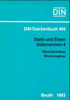 9783410128335: Stahl und Eisen Gtenormen 4. Maschinenbau, Werkzeugbau. Stahlauswahl, Maschinenbaustahl fr allgemeine Verwendung, Maschinenbaustahl fr besondere ... Werkzeugsthle, Stahlguss, Gusseisen