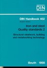 Iron and Steel, Quality Standards, Pt.2, Structural steelwork, building and metalworking technology (DIN Handbook) - Unknown Author