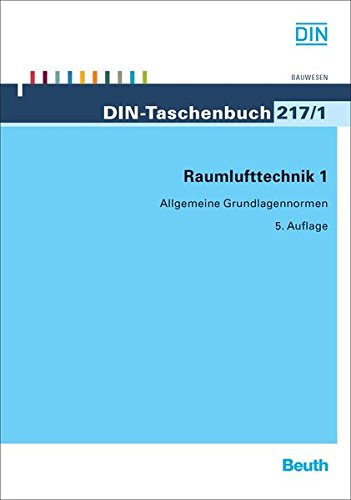 9783410157397: Raumlufttechnik 1: Allgemeine Grundlagennormen