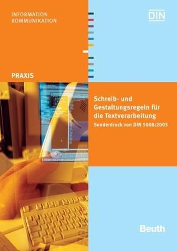 Beispielbild fr Schreib- und Gestaltungsregeln fr die Textverarbeitung: Sonderdruck von DIN 5008:2005 zum Verkauf von medimops