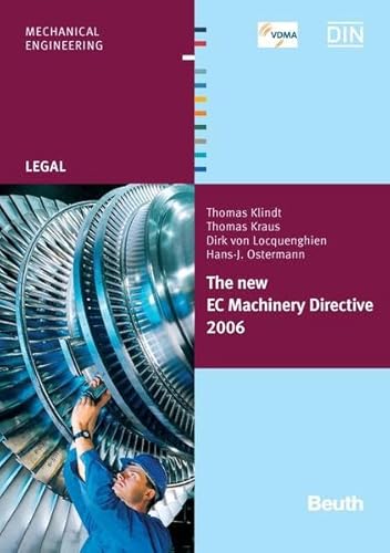 The new EC Machinery Directive 2006 - Thomas Klindt