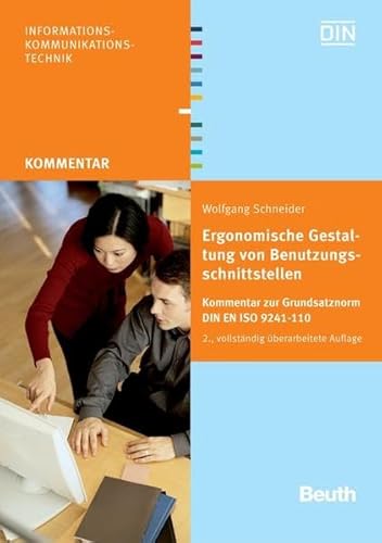 9783410164951: Schneider, W: Ergonomische Gestaltung von Benutzungsschnitts