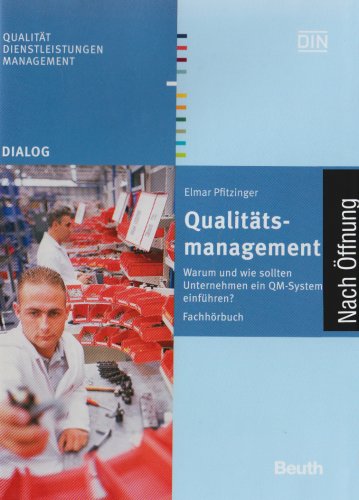 Stock image for Qualittsmanagement Warum und wie sollten Unternehmen ein QM-System einfhren? Fachhrbuch for sale by Buchpark