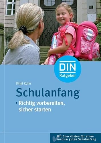 Imagen de archivo de Schulanfang: Richtig vorbereiten, sicher starten a la venta por medimops