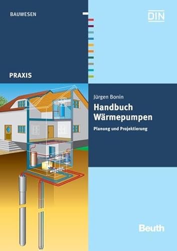 9783410170921: Handbuch Wrmepumpen: Planung und Projektierung