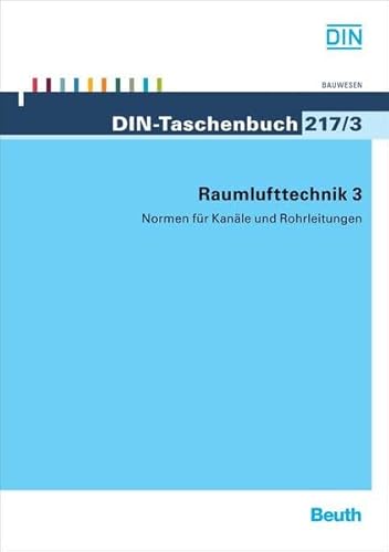 9783410173595: Raumlufttechnik 3: Normen fr Kanle und Rohrleitungen